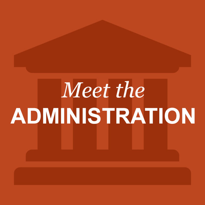 Meet the administration