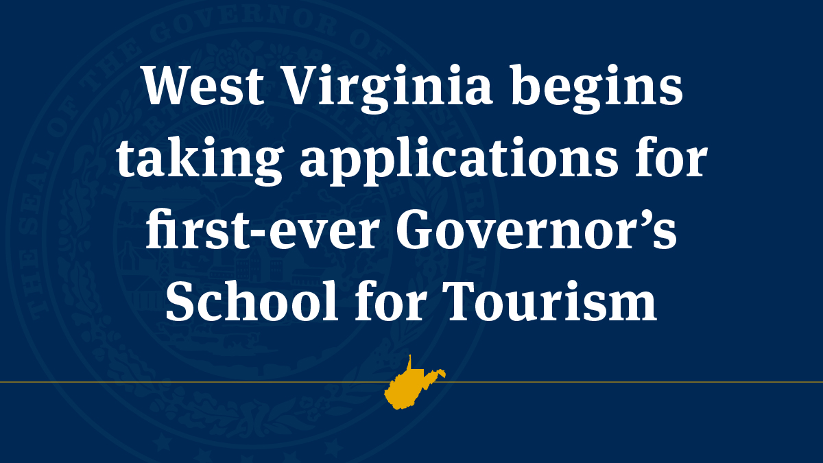 West Virginia begins taking applications for first-ever Governor’s School for Tourism