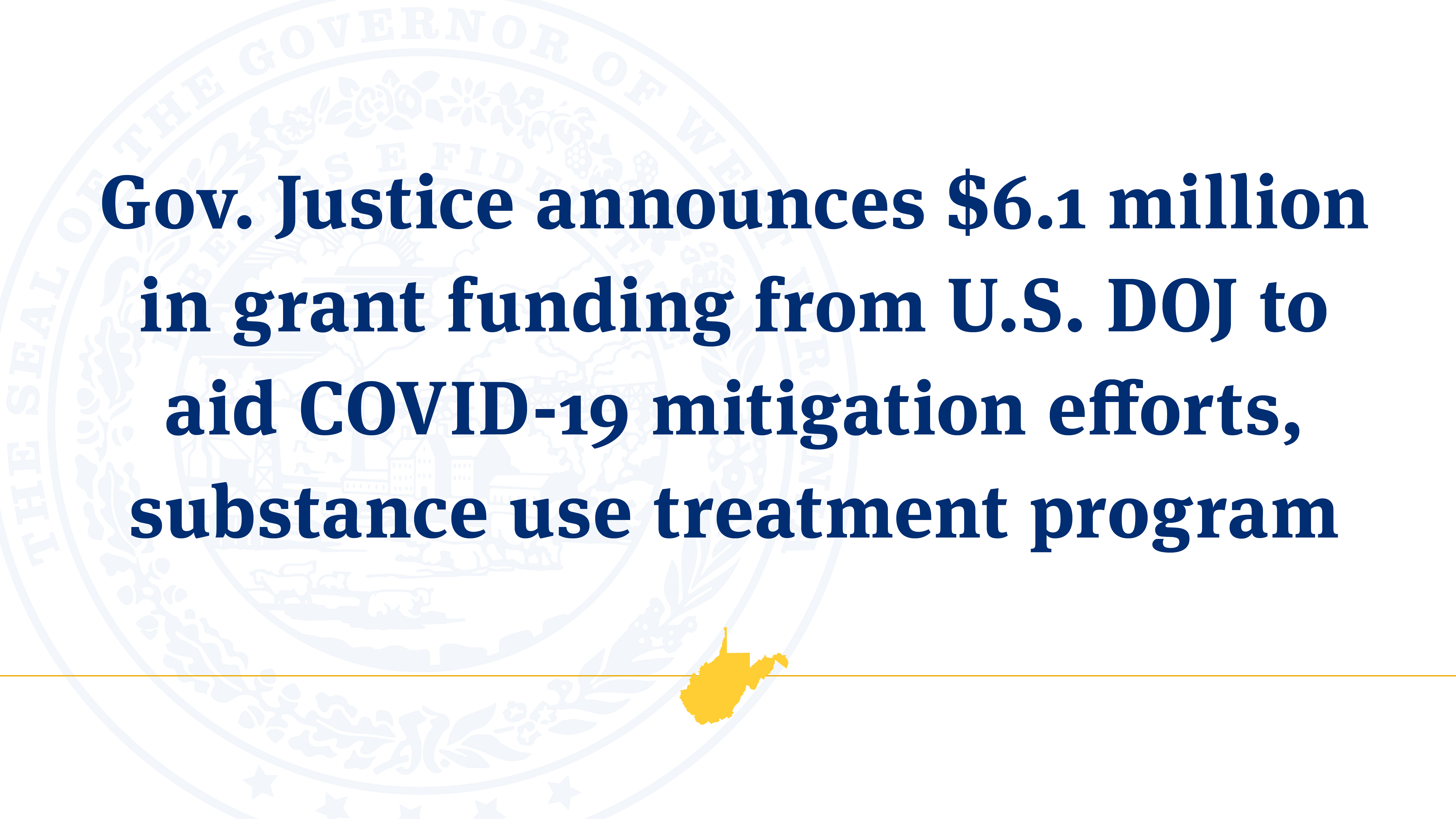 Gov. Justice announces 6.1 million in grant funding from U.S. DOJ to
