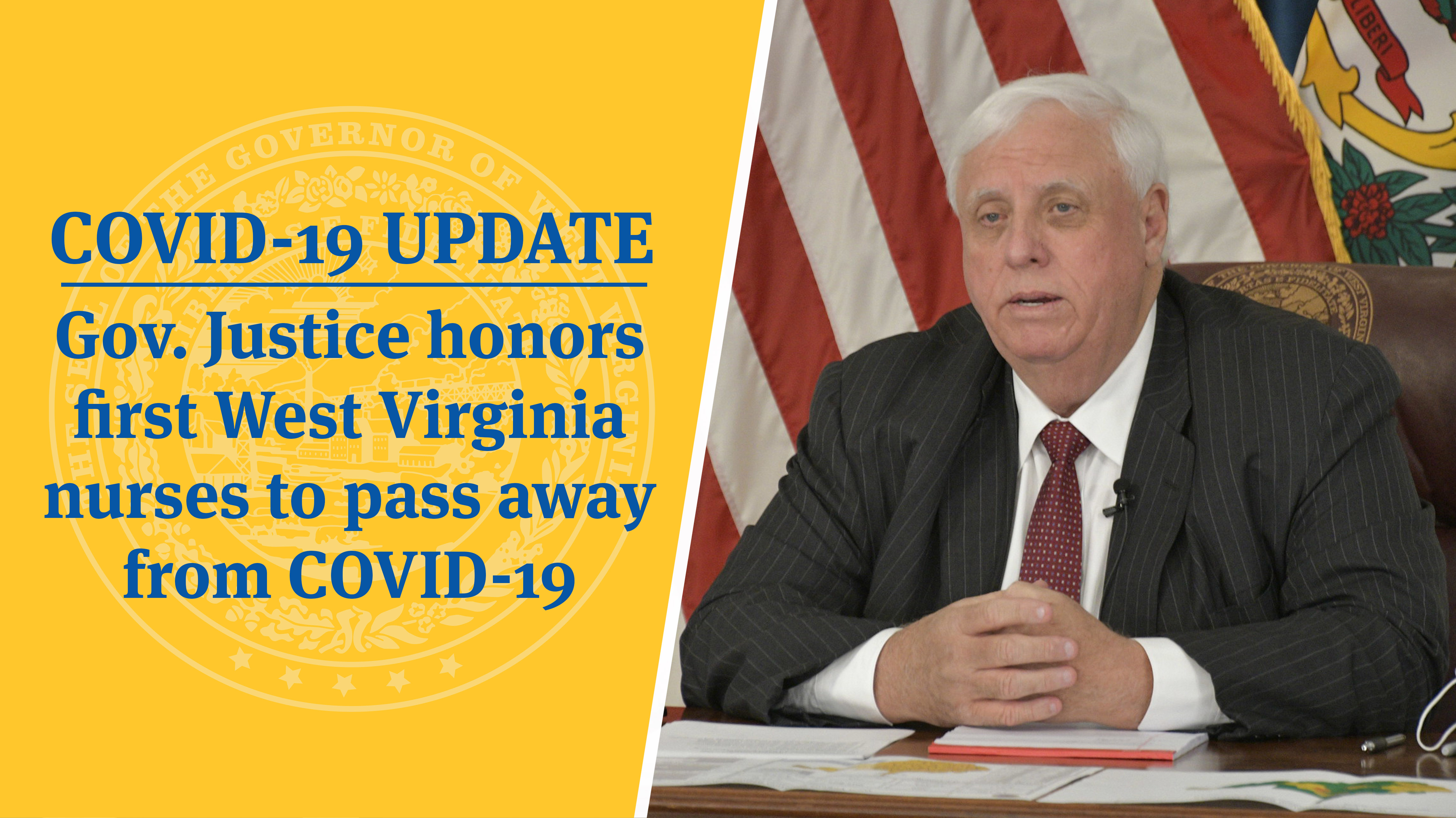 COVID-19 UPDATE: Gov. Justice honors first West Virginia ...
