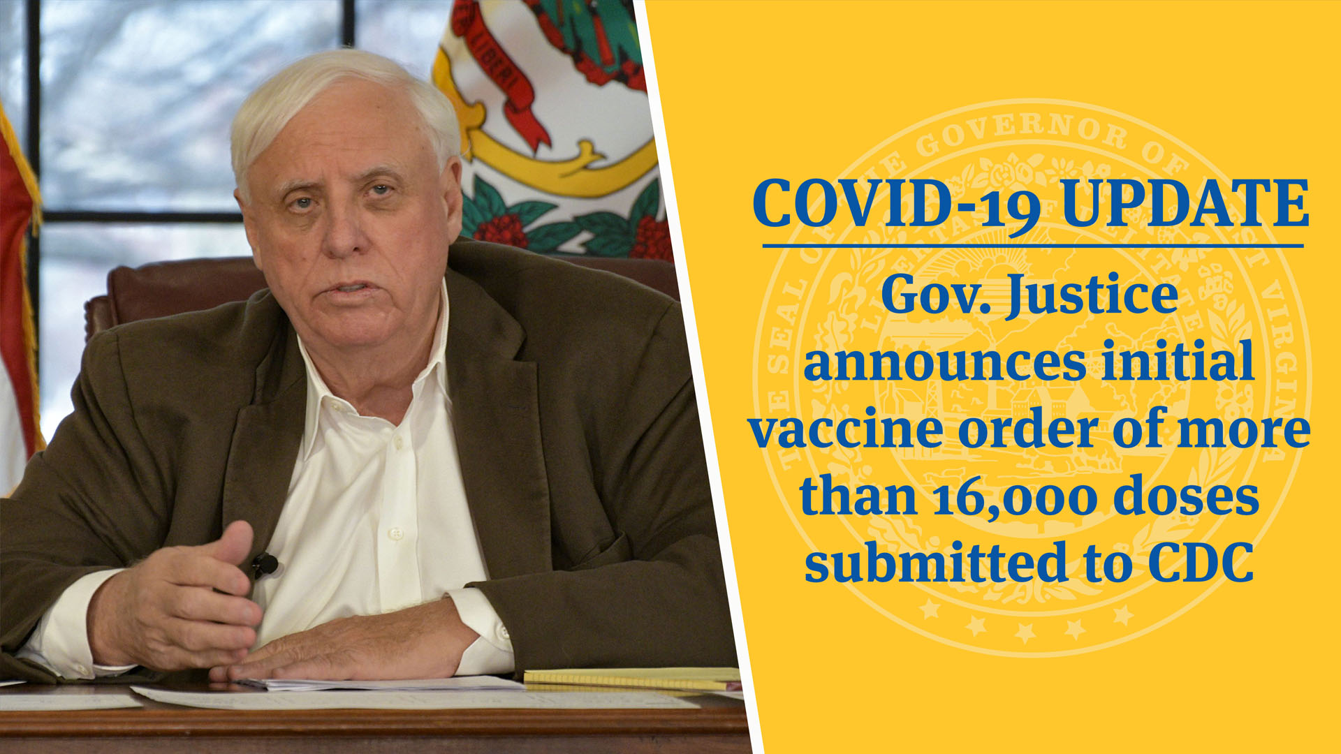 COVID-19 UPDATE: Gov. Justice Announces Initial Vaccine Order Of More ...