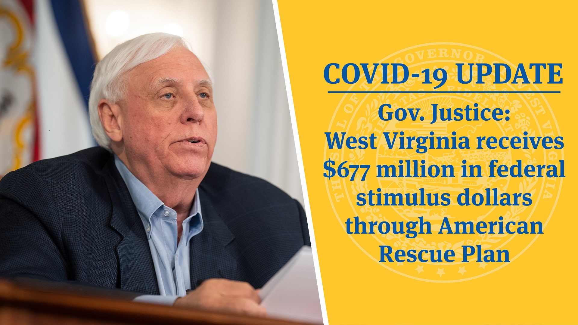 COVID19 UPDATE Gov. Justice West Virginia receives 677 million in