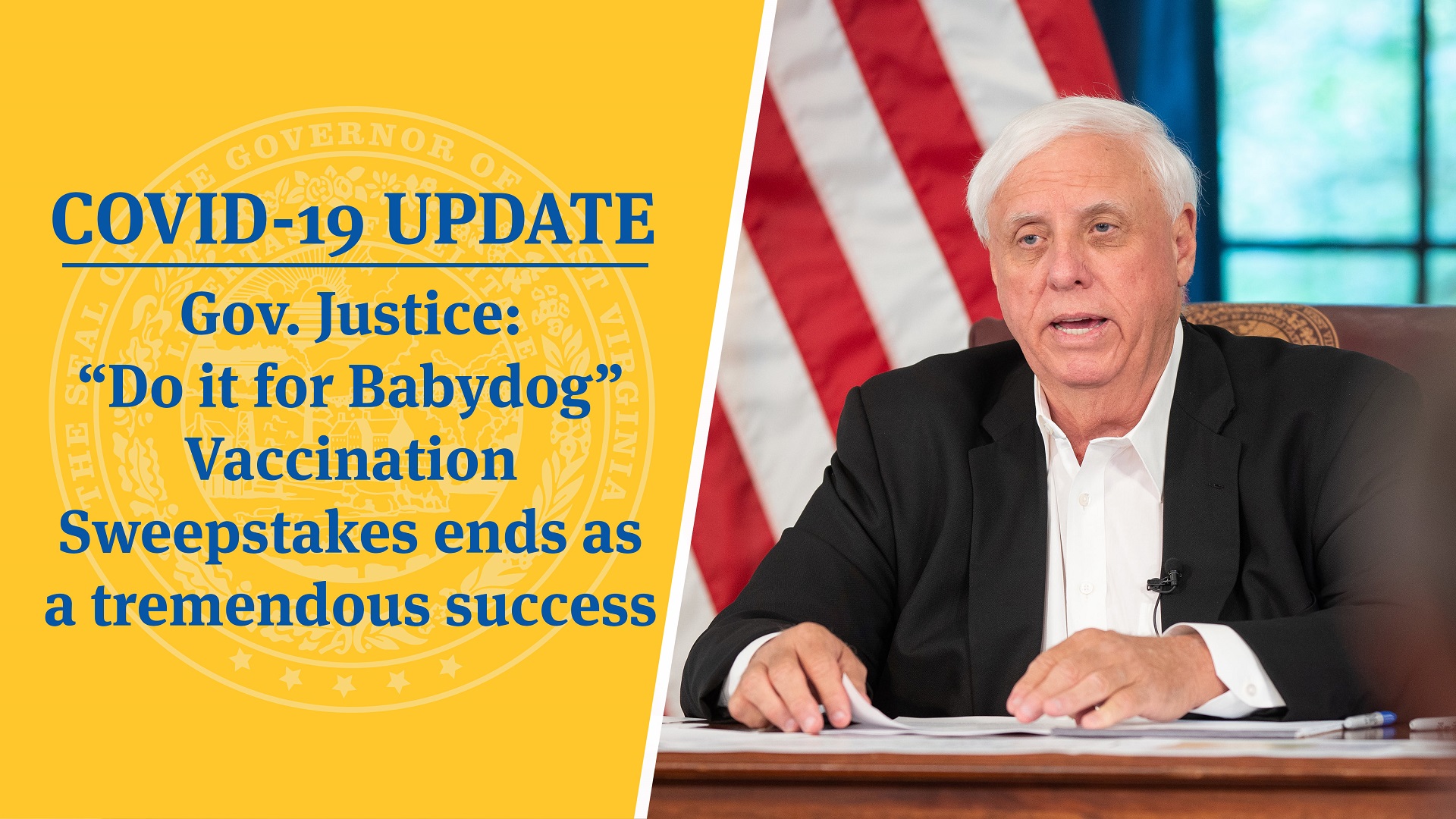 COVID-19 UPDATE: Gov. Justice: “Do it for Babydog” Vaccination ...