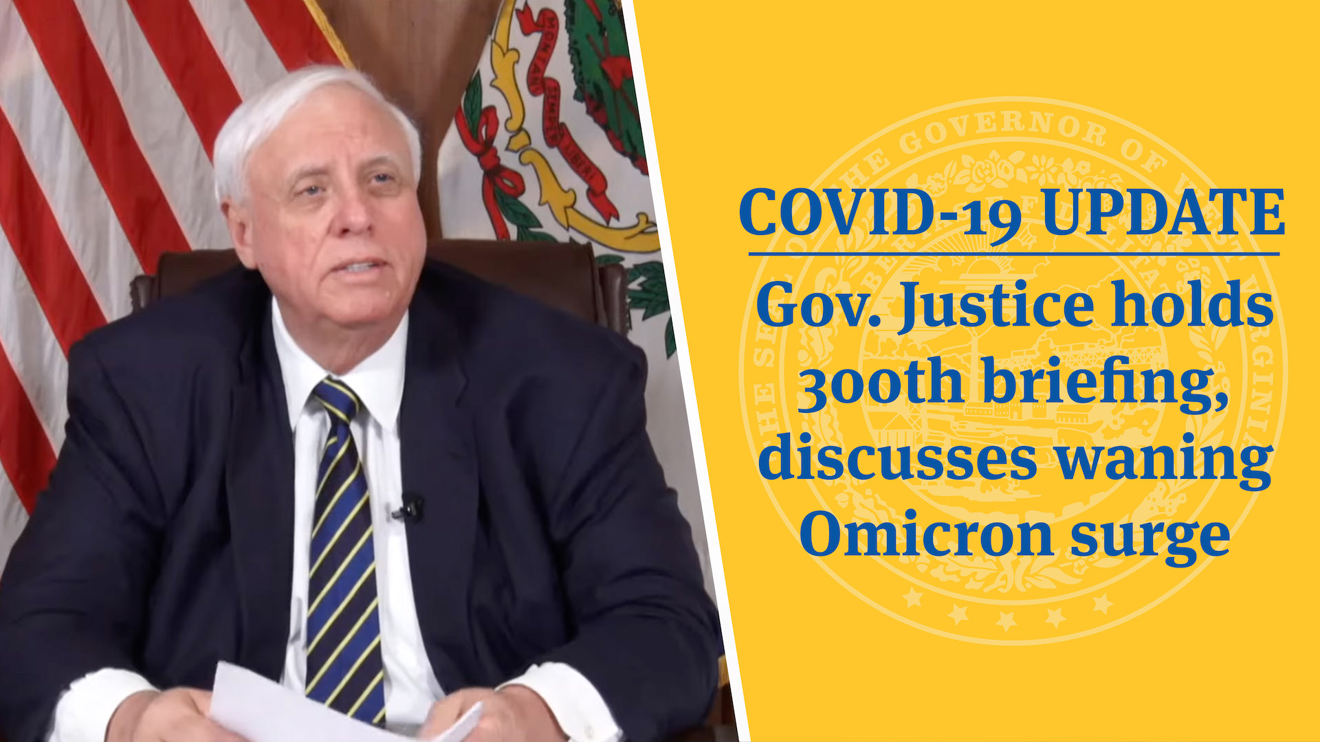 COVID-19 UPDATE: Gov. Justice Holds 300th Briefing, Discusses Waning ...